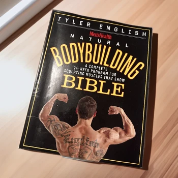 Men’s Health Natural Bodybuilding Bible
